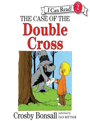 cover image of The Case of the Double Cross